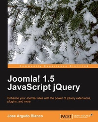 Enlarge image Cover: Joomla! 1.5 JavaScript jQuery - Packt Publishing