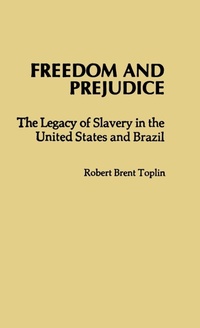 Abbildung von: Freedom and Prejudice - Praeger Publishers Inc