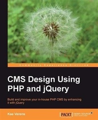Enlarge image Cover: CMS Design Using PHP and jQuery - Packt Publishing