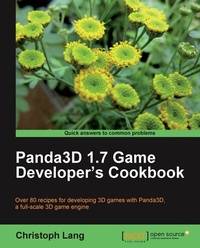 Enlarge image Cover: Panda3D 1.7 Game Developer's Cookbook - Packt Publishing Limited