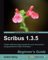 Enlarge image Cover: Scribus 1.3.5 Beginner's Guide - Packt Publishing