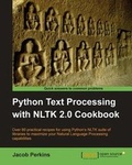 Cover: Python Text Processing with NLTK 2.0 Cookbook - Packt Publishing