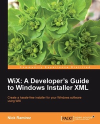 Abbildung von: WiX: A Developer's Guide to Windows Installer XML - Packt Publishing