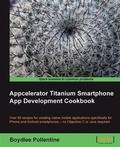 Cover: Appcelerator Titanium Smartphone App Development Cookbook - Packt Publishing
