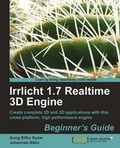 Cover: Irrlicht 1.7 Realtime 3D Engine Beginner's Guide - Packt Publishing