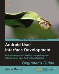 Abbildung von: Android User Interface Development: Beginner's Guide - Packt Publishing