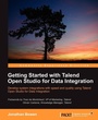 Cover: Getting Started with Talend Open Studio for Data Integration - Packt Publishing
