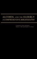 Cover: Alcohol and the Elderly - Greenwood Press