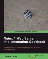 Enlarge image Cover: Nginx 1 Web Server Implementation Cookbook - Packt Publishing