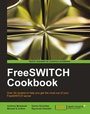 Cover: FreeSWITCH Cookbook - Packt Publishing Limited
