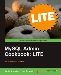 Abbildung von: MySQL Admin Cookbook Lite - Packt Publishing