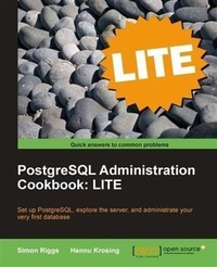 Enlarge image Cover: PostgreSQL Administration Cookbook: LITE - Packt Publishing