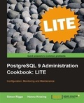 Cover: PostgreSQL 9 Administration Cookbook LITE: Configuration, Monitoring and Maintenance - Packt Publishing Limited