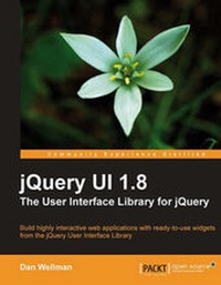 Enlarge image Cover: jQuery UI 1.8: The User Interface Library for jQuery - Packt Publishing
