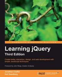 Enlarge image Cover: Learning jQuery, Third Edition - Packt Publishing Limited
