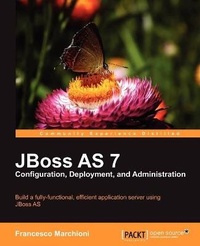 Enlarge image Cover: JBoss AS 7 Configuration, Deployment and Administration - Packt Publishing