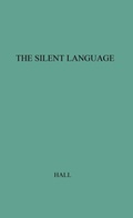 Cover: The Silent Language - Praeger Publishers Inc