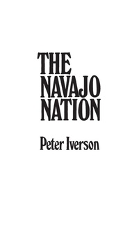 Enlarge image Cover: The Navajo Nation - Praeger Publishers Inc