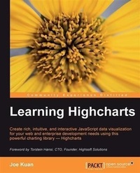 Enlarge image Cover: Learning Highcharts - Packt Publishing Limited