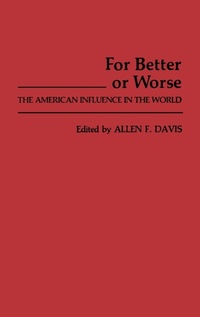 Enlarge image Cover: For Better or Worse - Praeger Publishers Inc