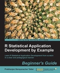 Enlarge image Cover: R Statistical Application Development by Example Beginner's Guide - Packt Publishing