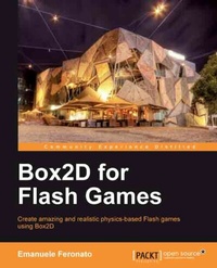 Enlarge image Cover: Box2D for Flash Games - Packt Publishing Limited