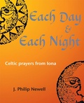 Cover: Each Day & Each Night - Wild Goose Publications