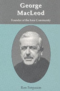 Enlarge image Cover: George MacLeod - Wild Goose Publications