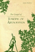Cover: Gospel of Joseph of Arimathea - Wild Goose Publications