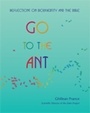 Cover: Go to the Ant - Wild Goose Publications