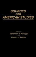 Cover: Sources for American Studies - Praeger Publishers Inc