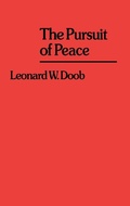 Cover: The Pursuit of Peace. - Praeger Publishers Inc