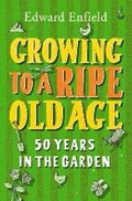 Cover: Growing to a Ripe Old Age - Summersdale Publishers
