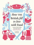 Cover: How the British Fell in Love with Food - Simon & Schuster Ltd