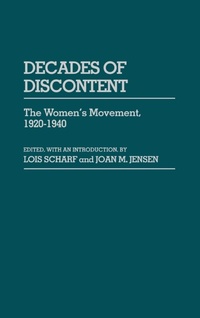 Enlarge image Cover: Decades of Discontent - Praeger Publishers Inc