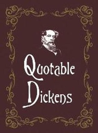 Enlarge image Cover: Quotable Dickens - Summersdale Publishers