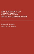 Cover: Dictionary of Concepts in Human Geography - Greenwood Press