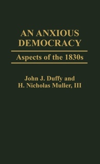 Enlarge image Cover: An Anxious Democracy - Praeger Publishers Inc