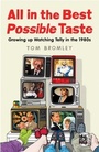 Cover: All in the Best Possible Taste - Simon + Schuster LLC