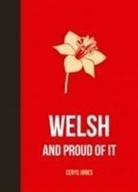 Abbildung von: Welsh and Proud of It - Summersdale Publishers