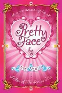 Enlarge image Cover: Pretty Face - Simon & Schuster Childrens Books