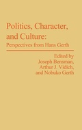 Cover: Politics, Character, and Culture - Praeger Publishers Inc
