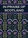 Cover: In Praise of Scotland - Summersdale Publishers