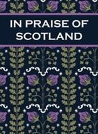 Enlarge image Cover: In Praise of Scotland - Summersdale Publishers
