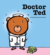 Enlarge image Cover: Doctor Ted - Simon & Schuster Childrens Books