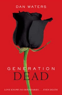 Enlarge image Cover: Generation Dead - Simon & Schuster Children's