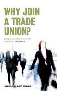 Enlarge image Cover: Why Join a Trade Union? - Biteback Publishing