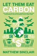 Cover: Let Them Eat Carbon - Biteback Publishing