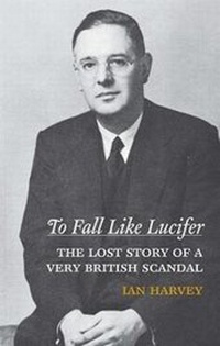 Enlarge image Cover: To Fall Like Lucifer - Biteback Publishing