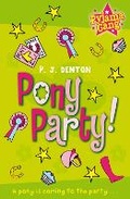 Cover: Pony Party!: Volume 5 - Simon & Schuster Childrens Books